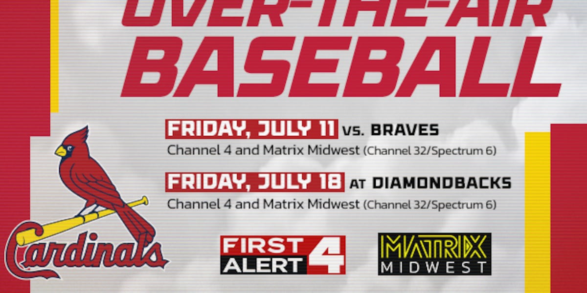 2 Cardinals games to be broadcast on KMOV & Matrix Midwest in July